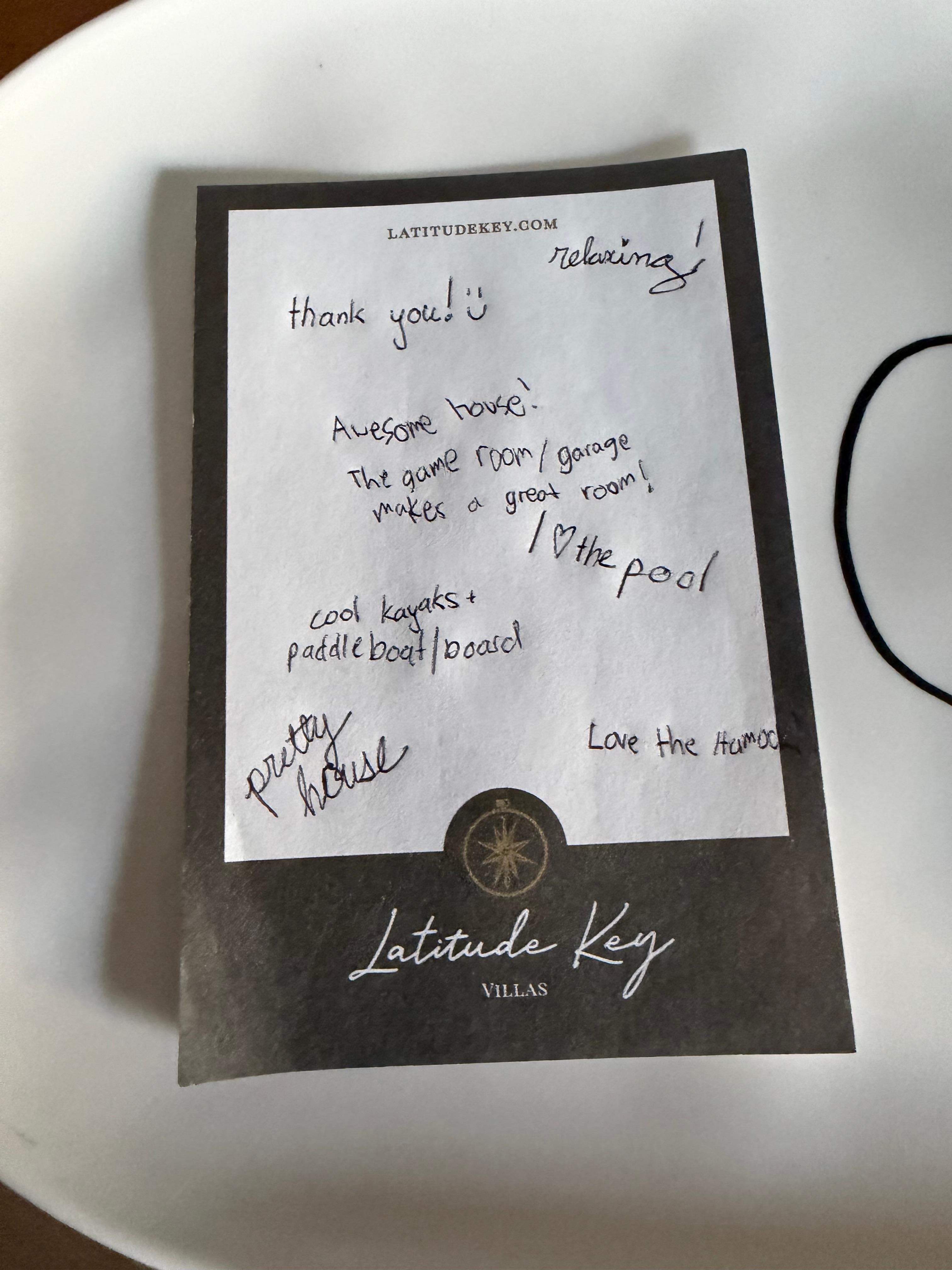 This is a note that my grandkids lefted 