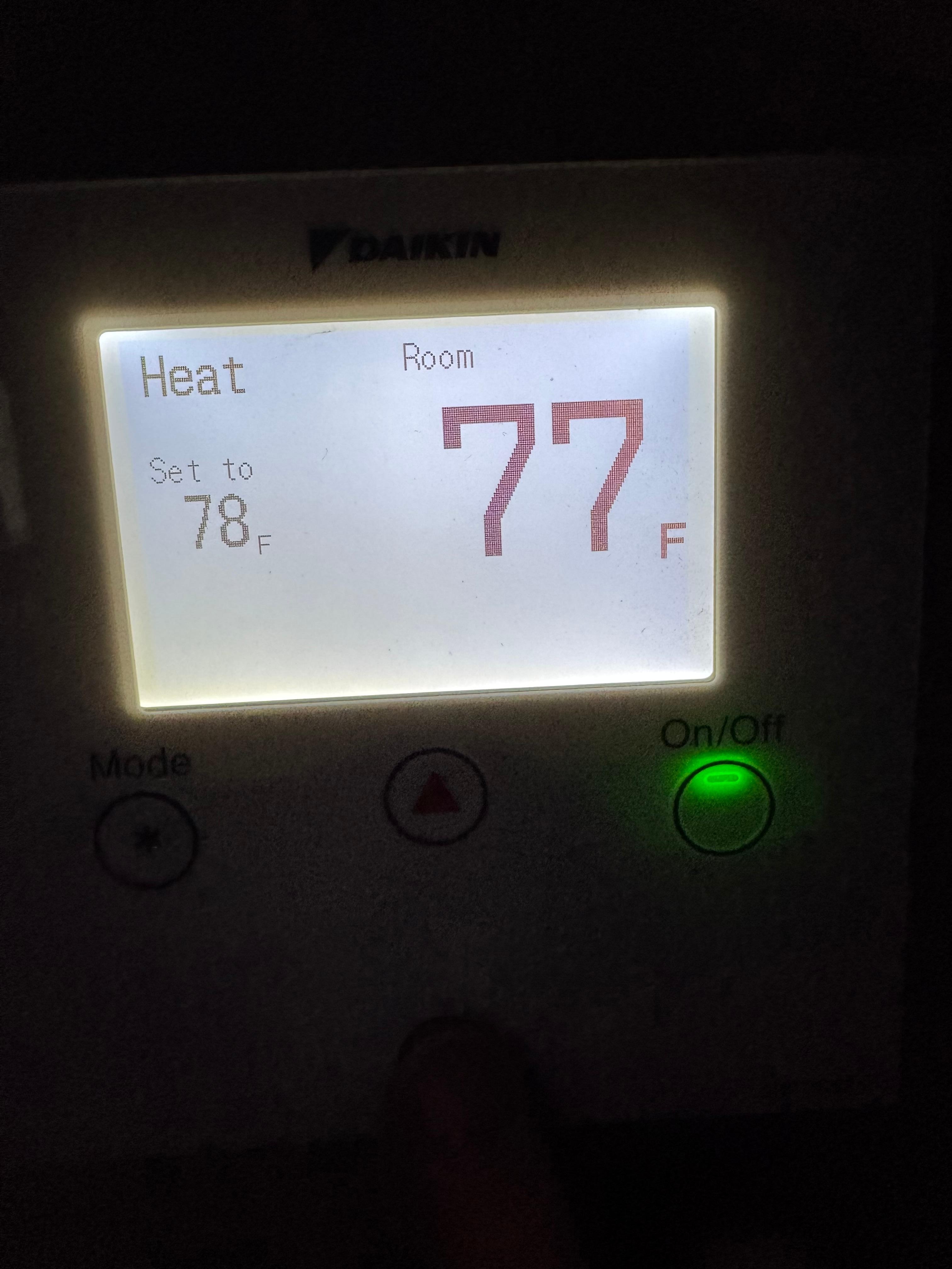 I am an atrophy and it was such a cold night that we left about 2:30 in the morning. The heat would not move past 78°.