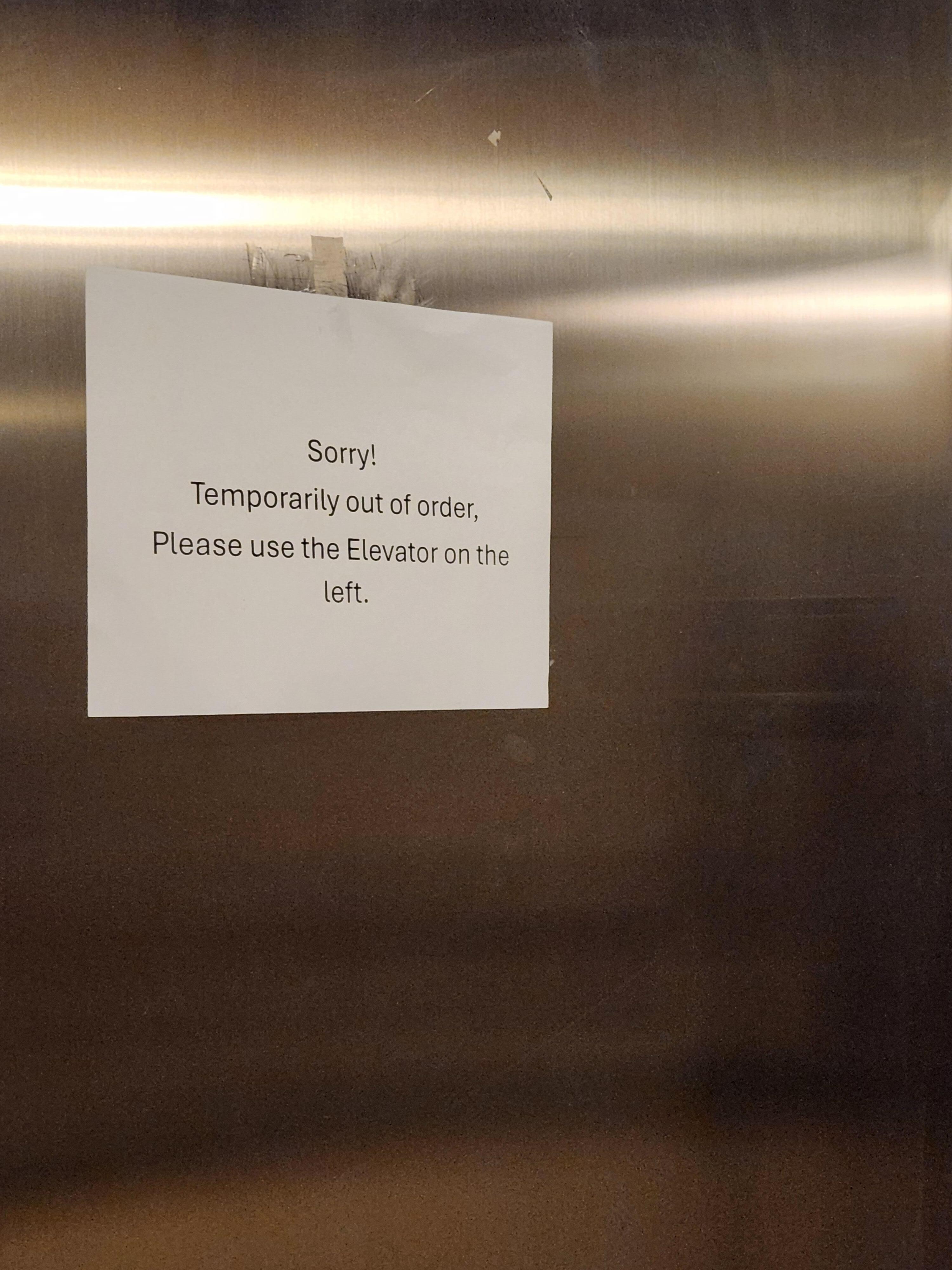 2nd elevator out of service