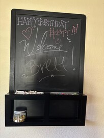 Our welcome sign with a little added flare from one of my guests.